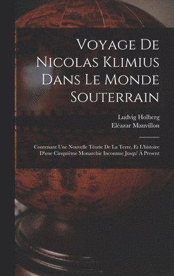 Voyage De Nicolas Klimius Dans Le Monde Souterrain 1
