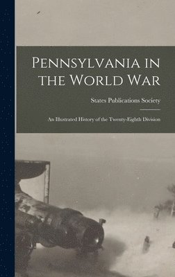 Pennsylvania in the World War 1