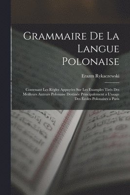 bokomslag Grammaire De La Langue Polonaise
