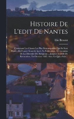 Histoire De L'edit De Nantes