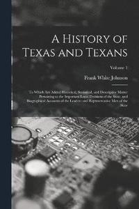 bokomslag A History of Texas and Texans