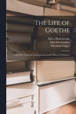 The Life of Goethe 1