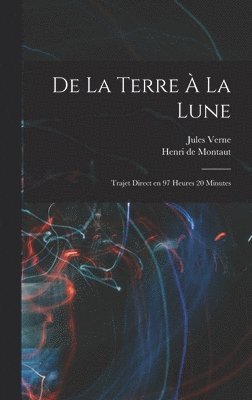 bokomslag De la terre  la lune