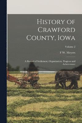 History of Crawford County, Iowa 1