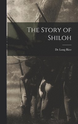 Story of Shiloh