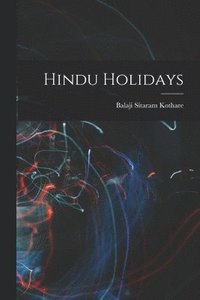 bokomslag Hindu Holidays
