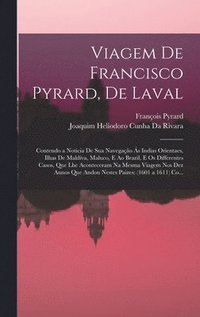 bokomslag Viagem De Francisco Pyrard, De Laval