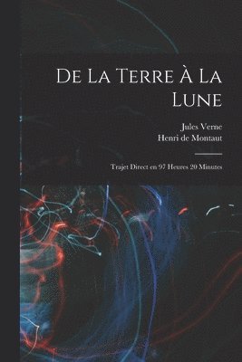 bokomslag De la terre  la lune