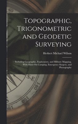 Topographic, Trigonometric and Geodetic Surveying 1