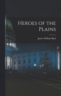 bokomslag Heroes of the Plains