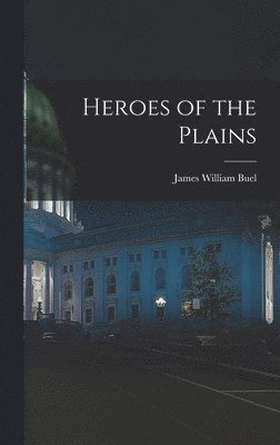 Heroes of the Plains 1