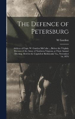 The Defence of Petersburg 1