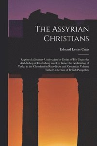 bokomslag The Assyrian Christians