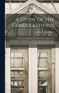 bokomslag A Study of the Genus Lathyrus