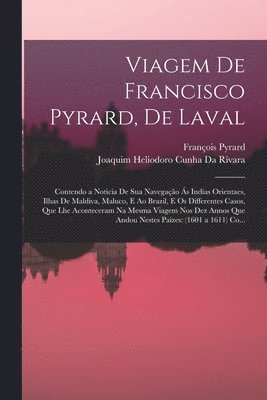 bokomslag Viagem De Francisco Pyrard, De Laval