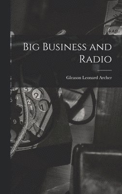 Big Business and Radio 1