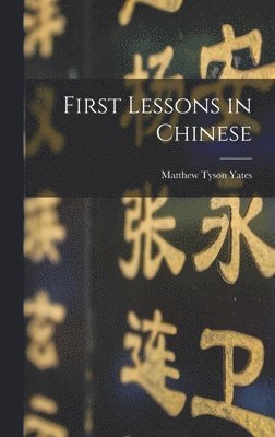 First Lessons in Chinese 1