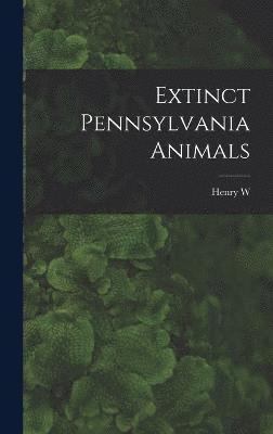 Extinct Pennsylvania Animals