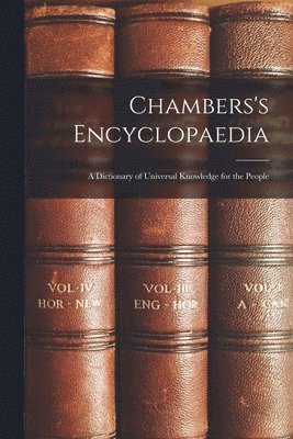 bokomslag Chambers's Encyclopaedia