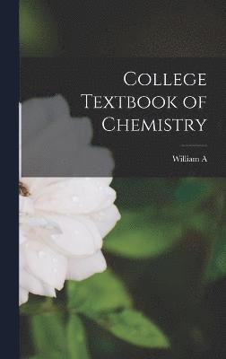 College Textbook of Chemistry 1