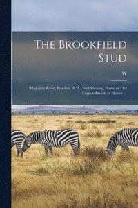 bokomslag The Brookfield Stud