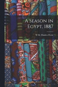 bokomslag Season in Egypt, 1887