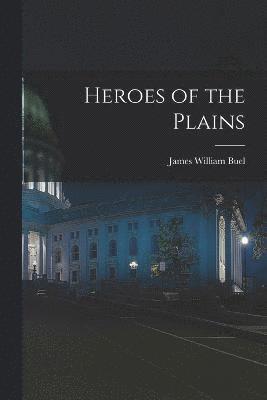 Heroes of the Plains 1