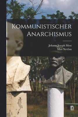 bokomslag Kommunistischer Anarchismus