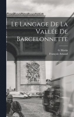 Le langage de la valle de Barcelonnette 1