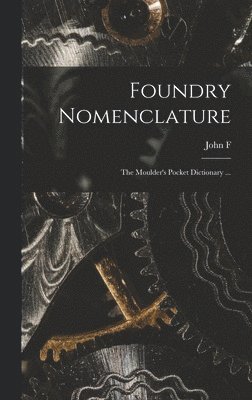 Foundry Nomenclature 1