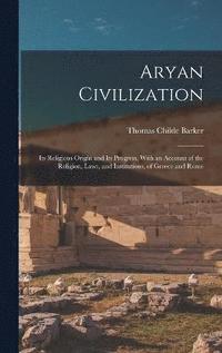 bokomslag Aryan Civilization