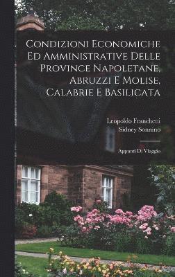 Condizioni economiche ed amministrative delle province napoletane, Abruzzi e Molise, Calabrie e Basilicata 1