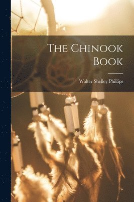 bokomslag Chinook Book