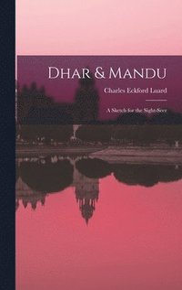 bokomslag Dhar & Mandu