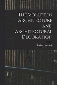 bokomslag Volute in Architecture and Architectural Decoration