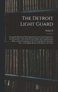 bokomslag The Detroit Light Guard