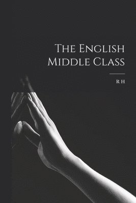The English Middle Class 1