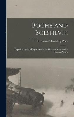 Boche and Bolshevik 1