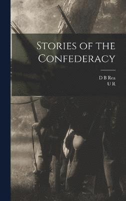 Stories of the Confederacy 1