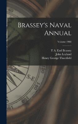 Brassey's Naval Annual; Volume 1902 1