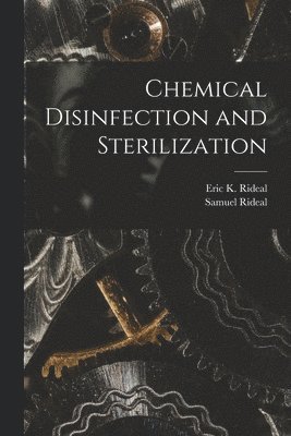 Chemical Disinfection and Sterilization 1