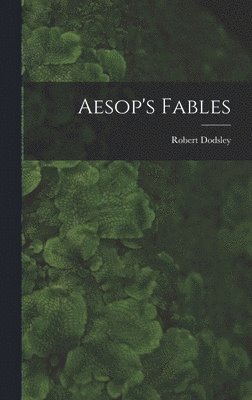Robert Dodsley - Aesop's Fables, Inbunden