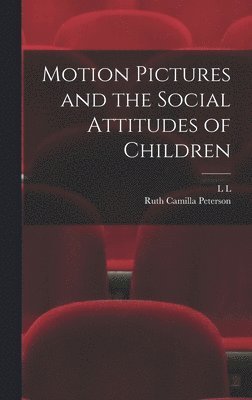 bokomslag Motion Pictures and the Social Attitudes of Children