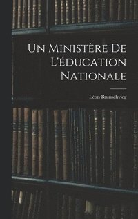 bokomslag Un ministre de l'ducation nationale