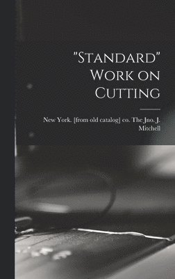 bokomslag "Standard" Work on Cutting