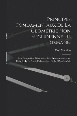 bokomslag Principes fondamentaux de la gomtrie non euclidienne de Riemann