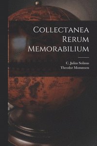 bokomslag Collectanea rerum memorabilium