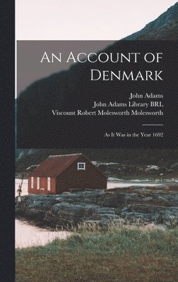 bokomslag An Account of Denmark