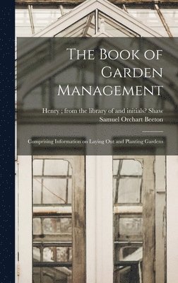 The Book of Garden Management 1