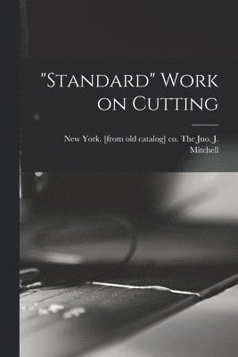 bokomslag "Standard" Work on Cutting